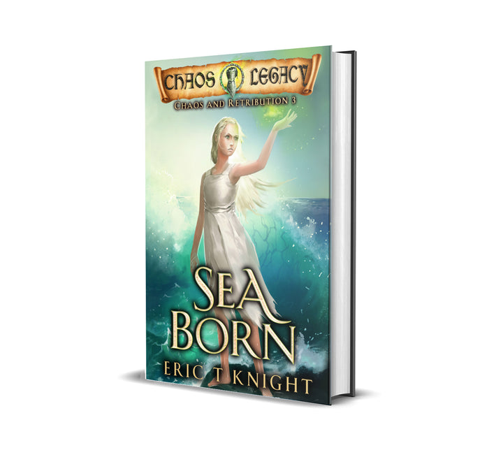 Sea Born: Chaos and Retribution Book 3 (Paperback)