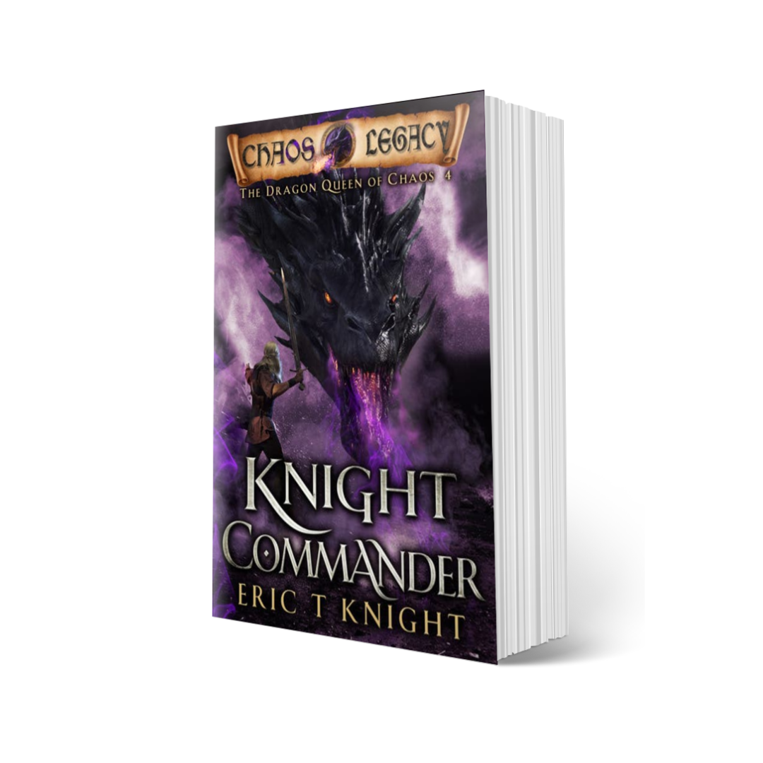 Knight Commander: The Dragon Queen of Chaos, Book 4 (Paperback)