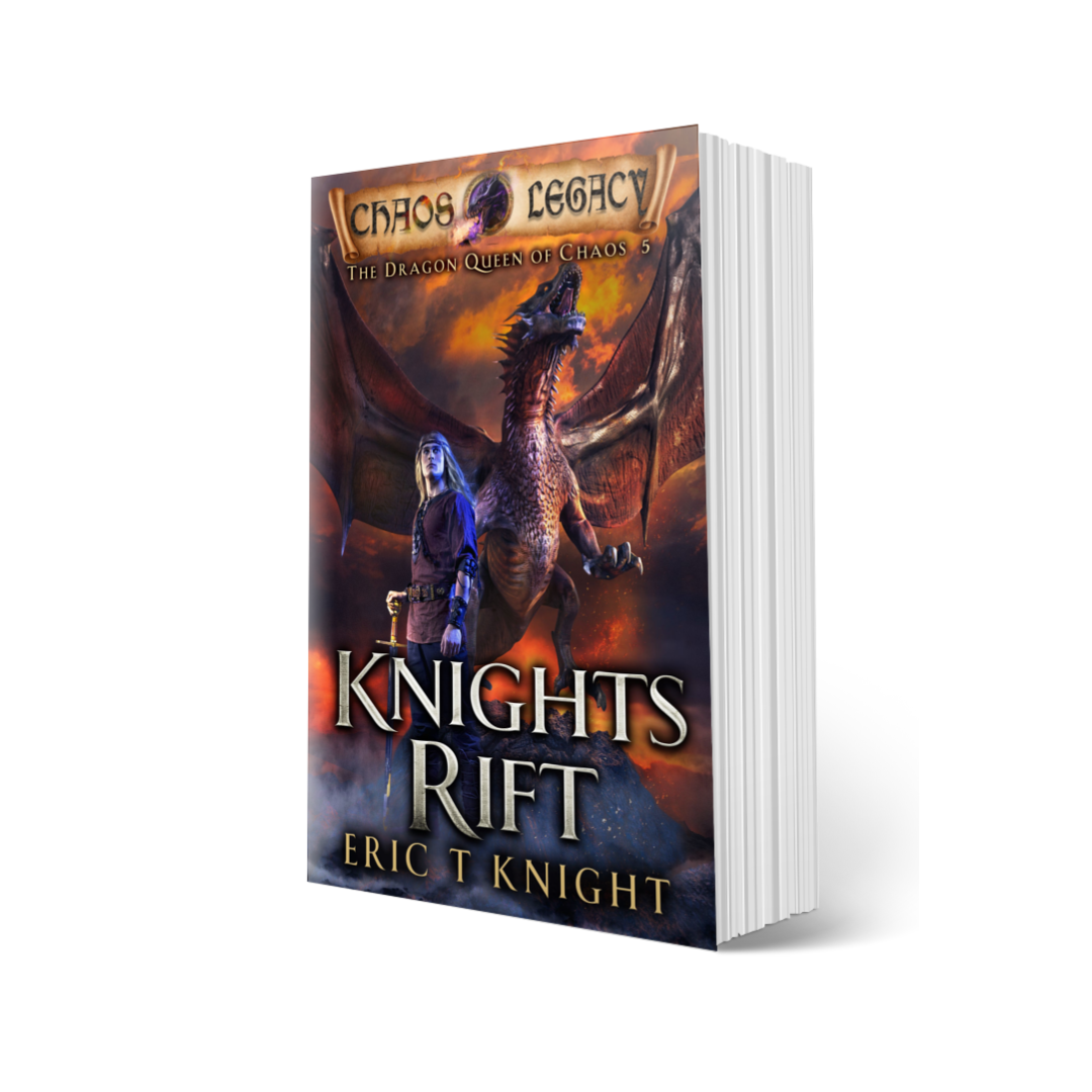 Knights Rift: The Dragon Queen of Chaos, Book 5 (Paperback)