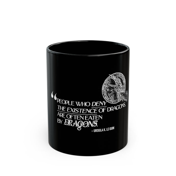 "Those Who Deny" alternate Black Mug (11oz, 15oz)