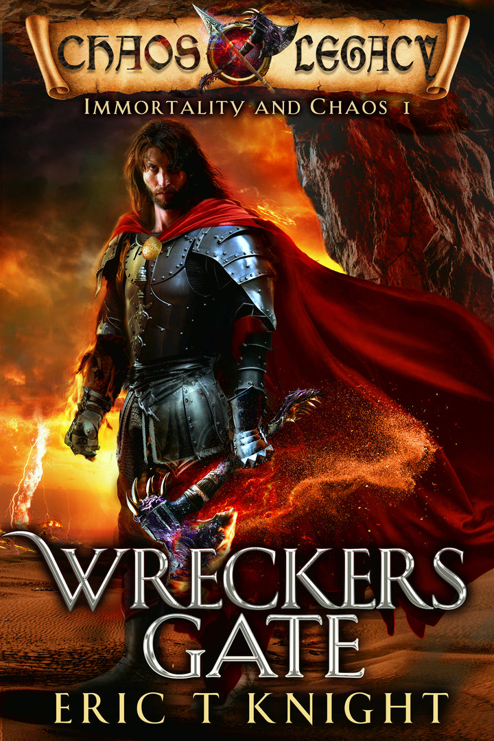 Wreckers Gate: Immortality and Chaos Book 1 (Paperback)